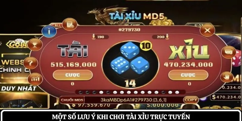 Một số lưu ý khi chơi tài xỉu trực tuyến