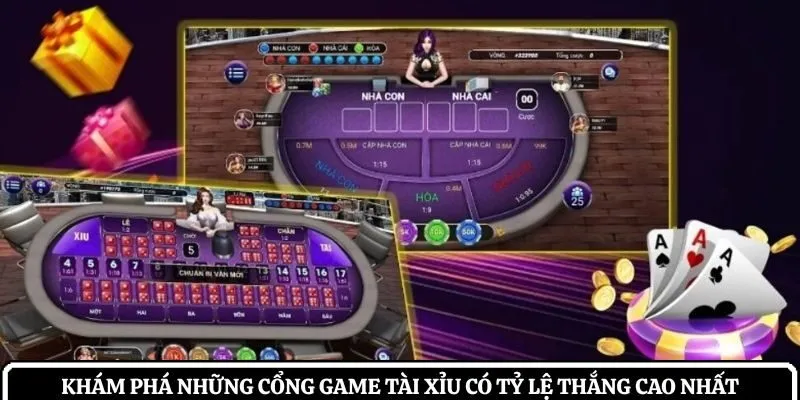 những cổng game tài xỉu có tỷ lệ thắng cao nhất