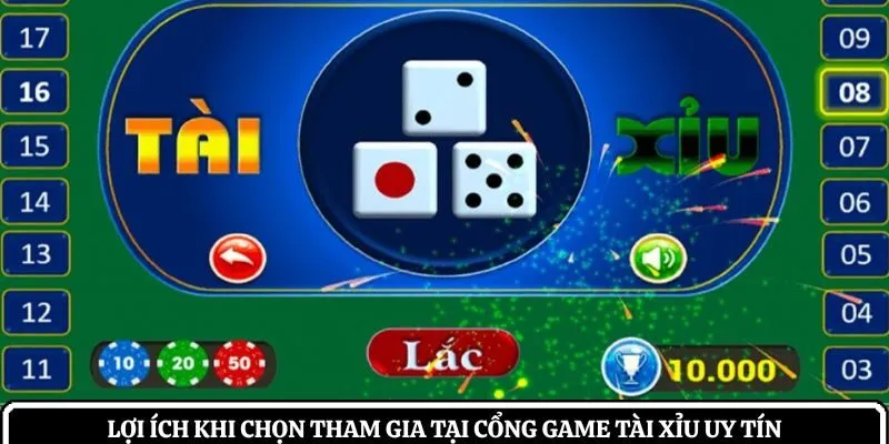 Lợi ích khi chọn tham gia tại cổng game tài xỉu uy tín